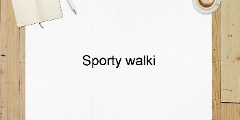 Sporty walki