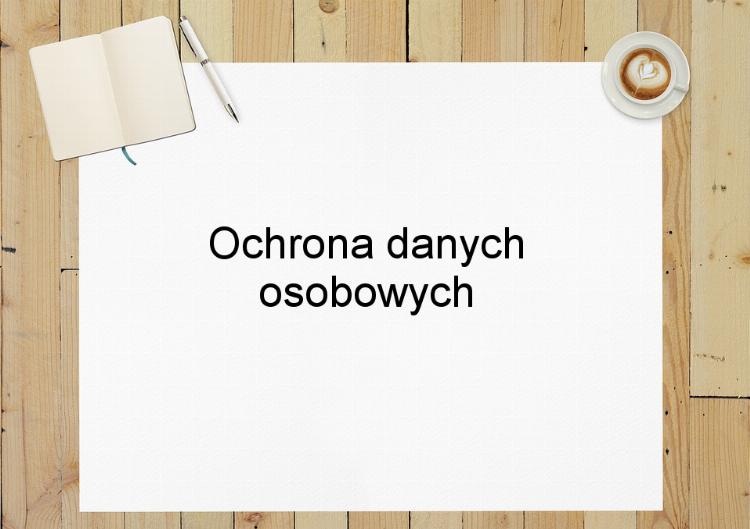 Ochrona danych osobowych