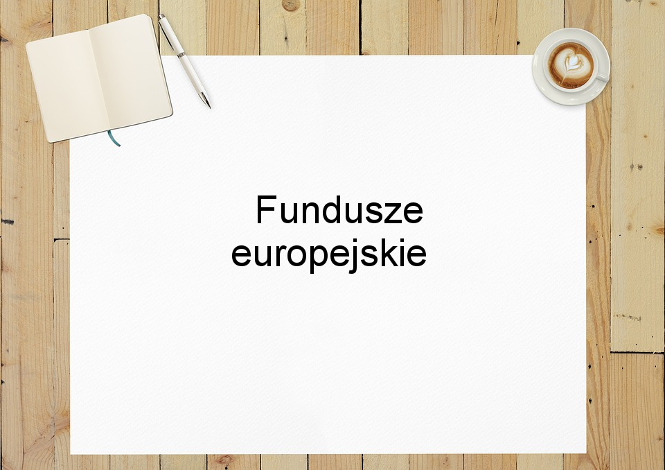 Fundusze europejskie