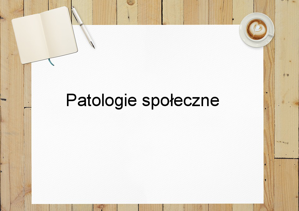 Patologie społeczne