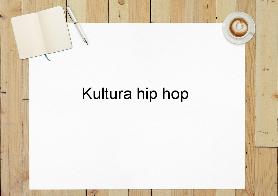Kultura hip hop