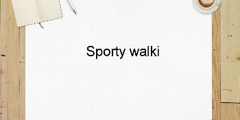 Sporty walki