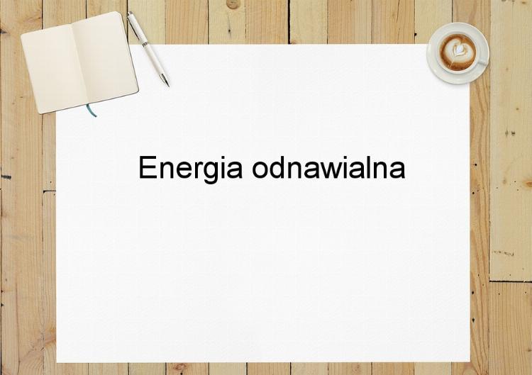 Energia odnawialna