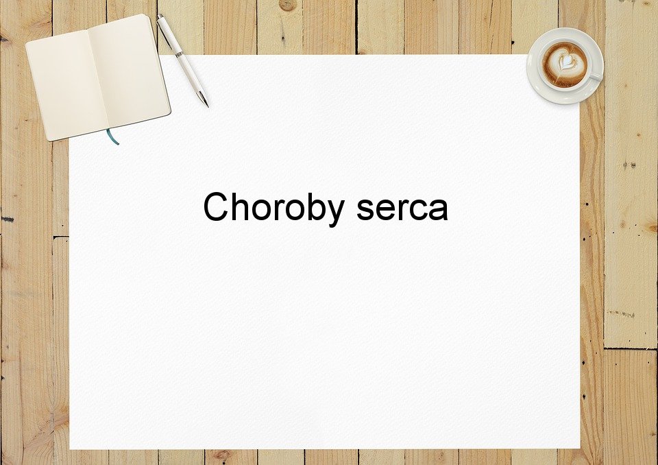 Choroby serca