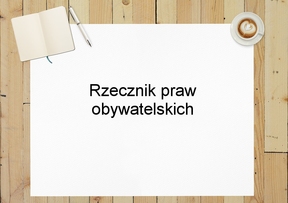 Rzecznik praw obywatelskich