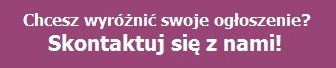 Chcesz wyróżnić swoje ogłoszenie?